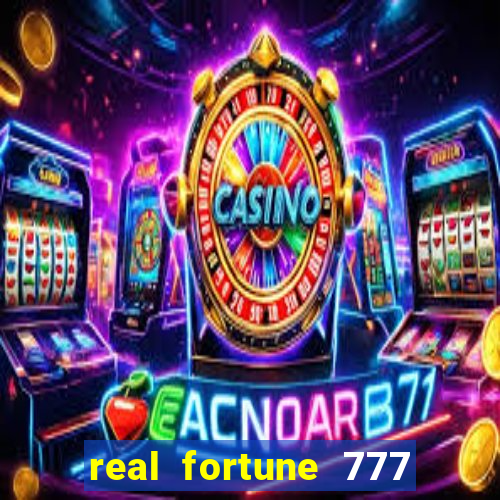 real fortune 777 paga mesmo